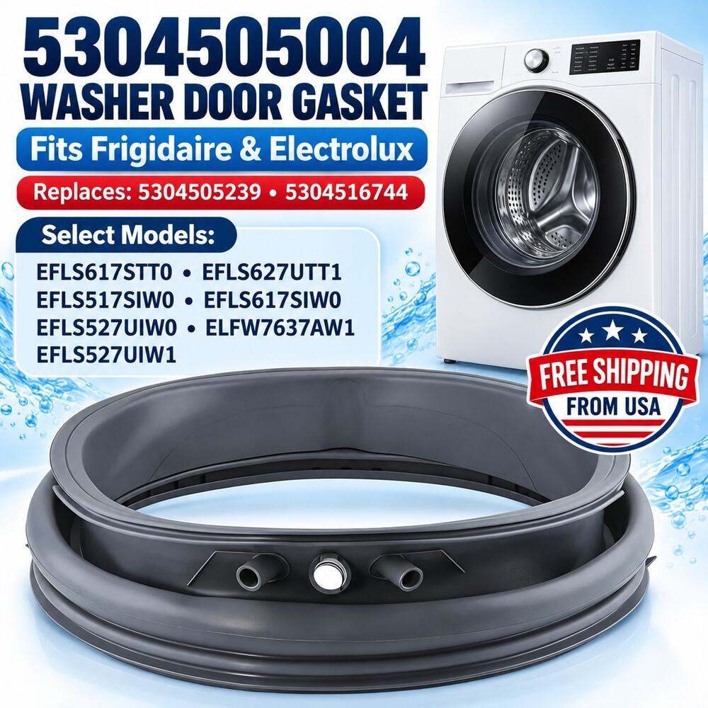 5304505004 Washer Door Boot Seal Gasket for Frigidaire Electrolux 5304516744